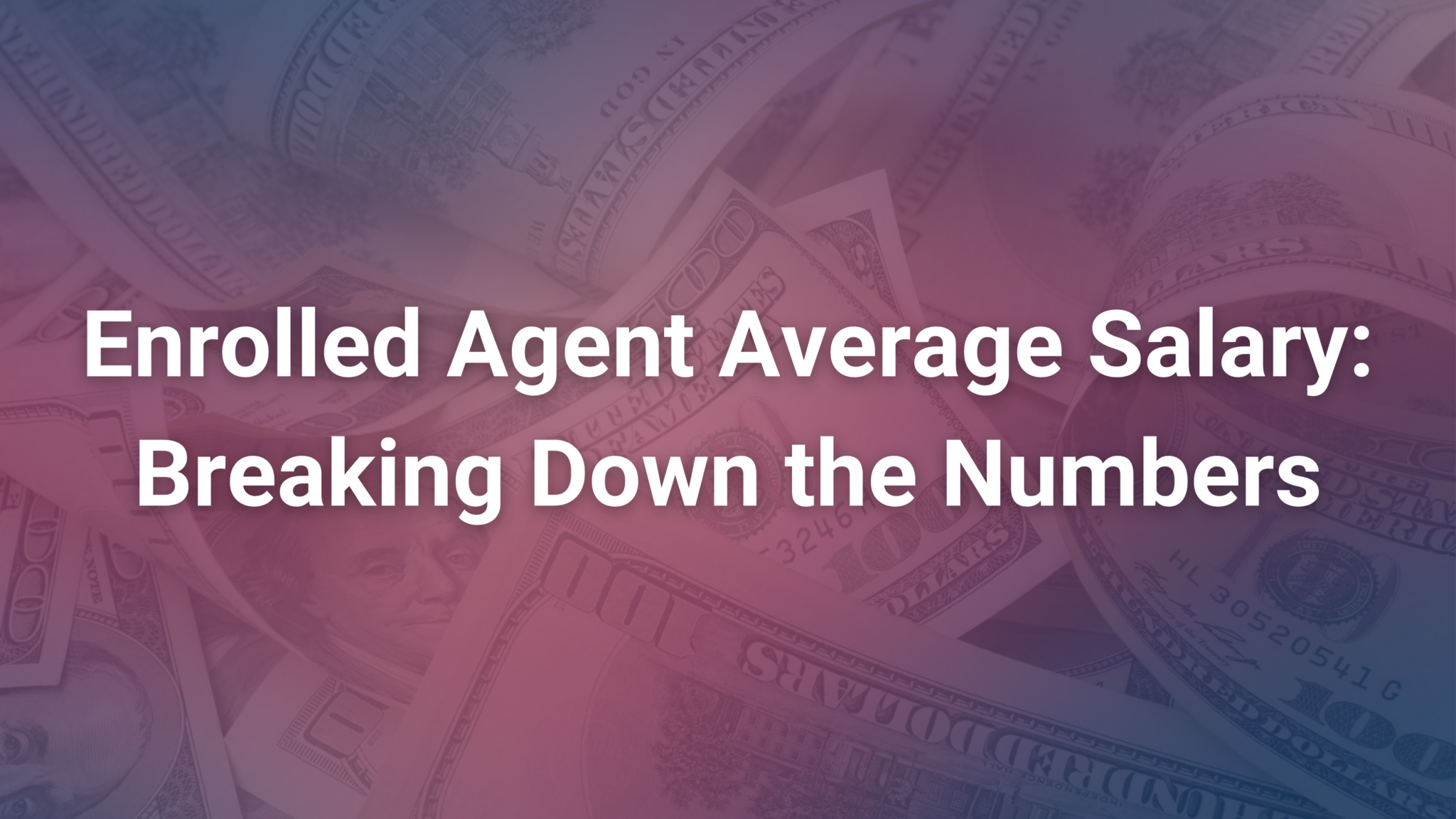 Enrolled Agent Average Salary Prospects 2023
